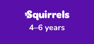 Purple rectangular graphic with the word “squirrels” in bold white text centered above 4-6 years.